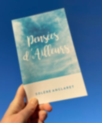 Pensées d'Ailleurs - livre écrit par Solène Anglaret