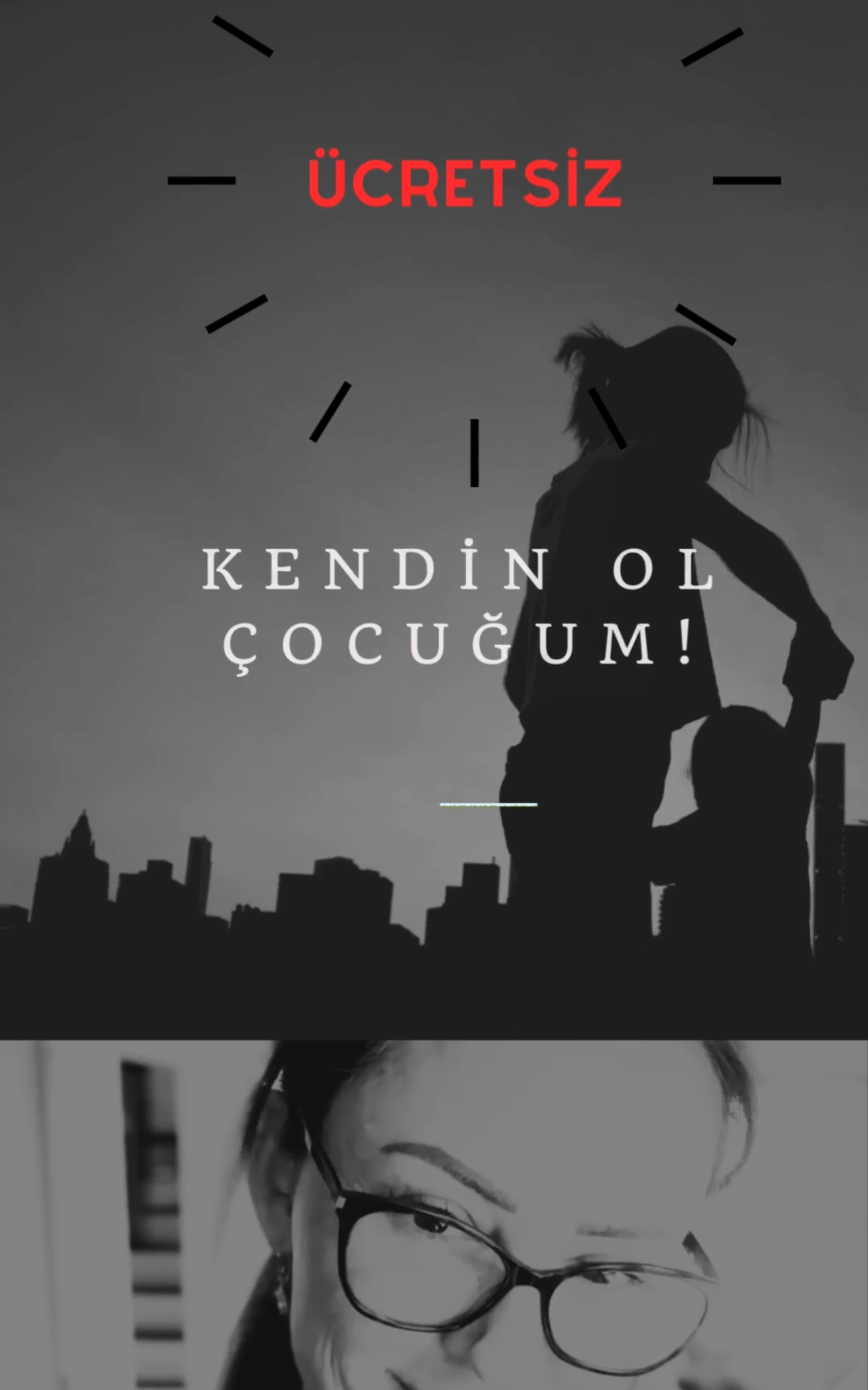 Kendin Ol Çocuğum