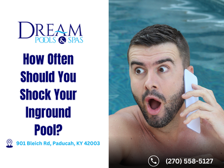 How Often Should You Shock Your Inground Pool?