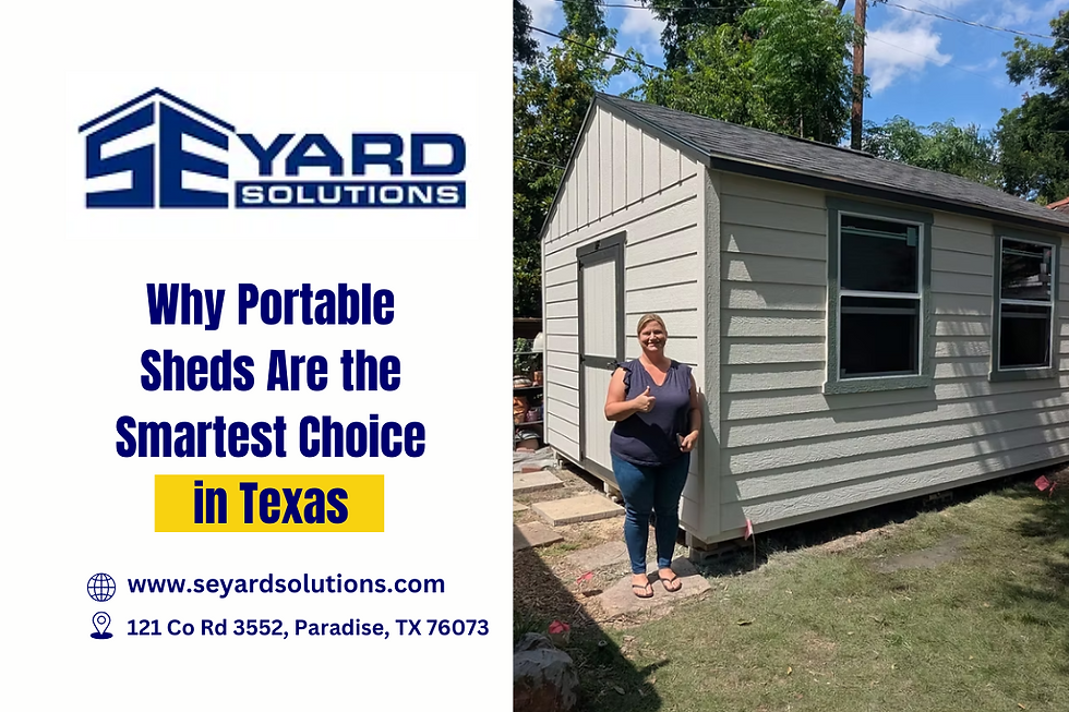 Why Portable Sheds Are the Smartest Choice in Texas