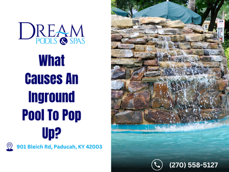 What Causes An Inground Pool To Pop Up?