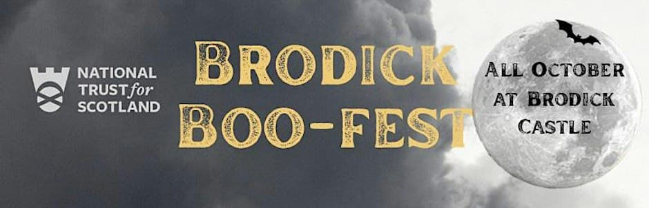 Brodick Boo-Fest Traitors — by Brodick Castle, Garden & Country Park — 24 Oct 26 — Brodick Castle, Garden & Country Park