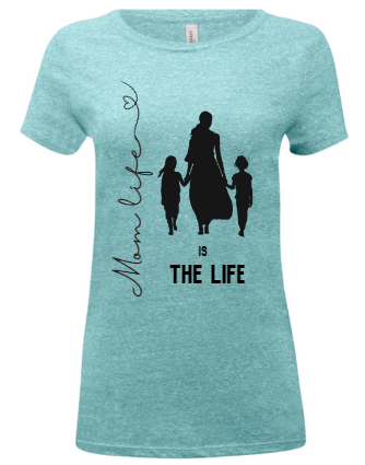 Thumbnail: Women's Round-Neck "Mom Life"