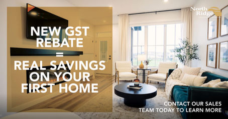FIRST-TIME BUYER? DON’T MISS THIS GST REBATE