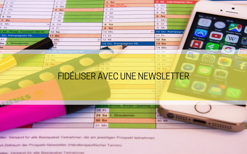 Comment fidéliser la clientele