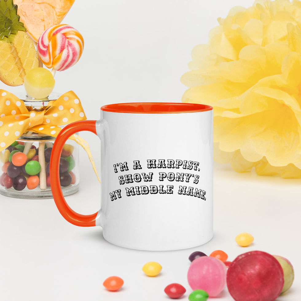 Thumbnail: I'm a Harpist. Show Pony's My Middle Name. Mug with Color Inside
