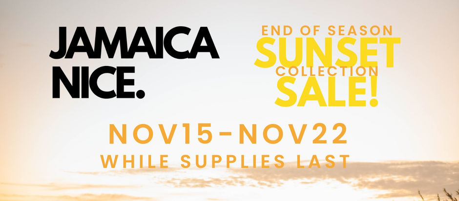 25% OFF END OF SEASON SUNSET SALE!