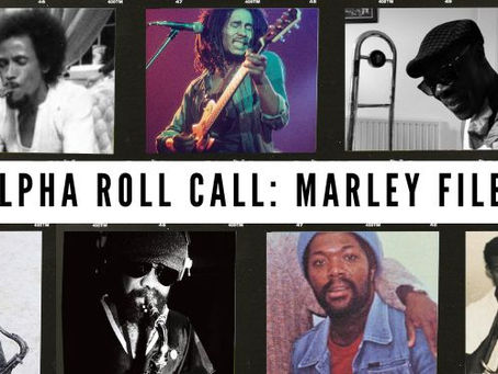 Alpha Roll Call: The Marley Files