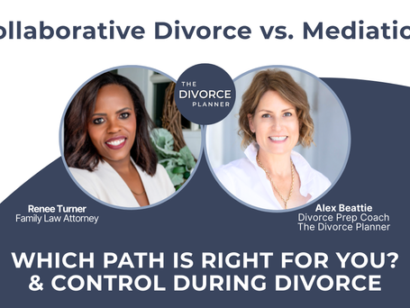 Collaborative Divorce vs Mediation: Which Process Is Right for Your Situation? | Expert Attorney Breakdown