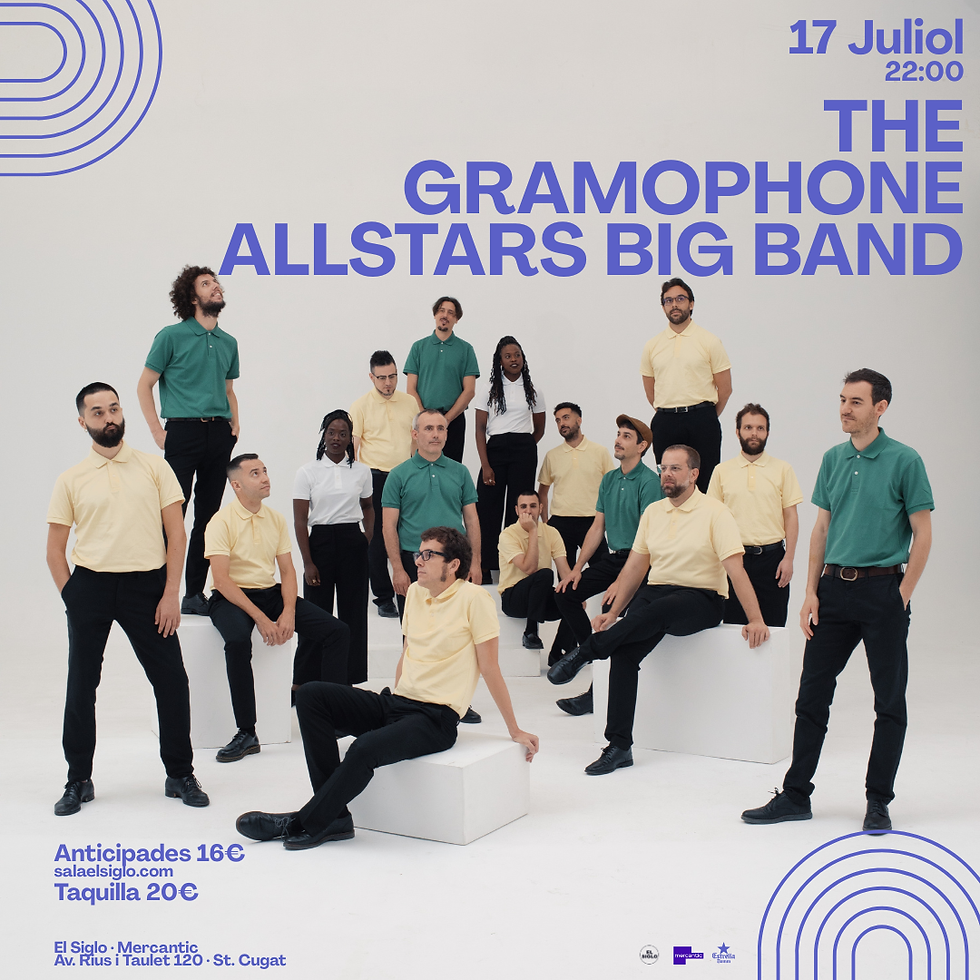 El Siglo presenta: The Gramophone Allstars Big Band