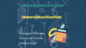 II FEIRA DE MATEMÁTICA DO ISEPAM