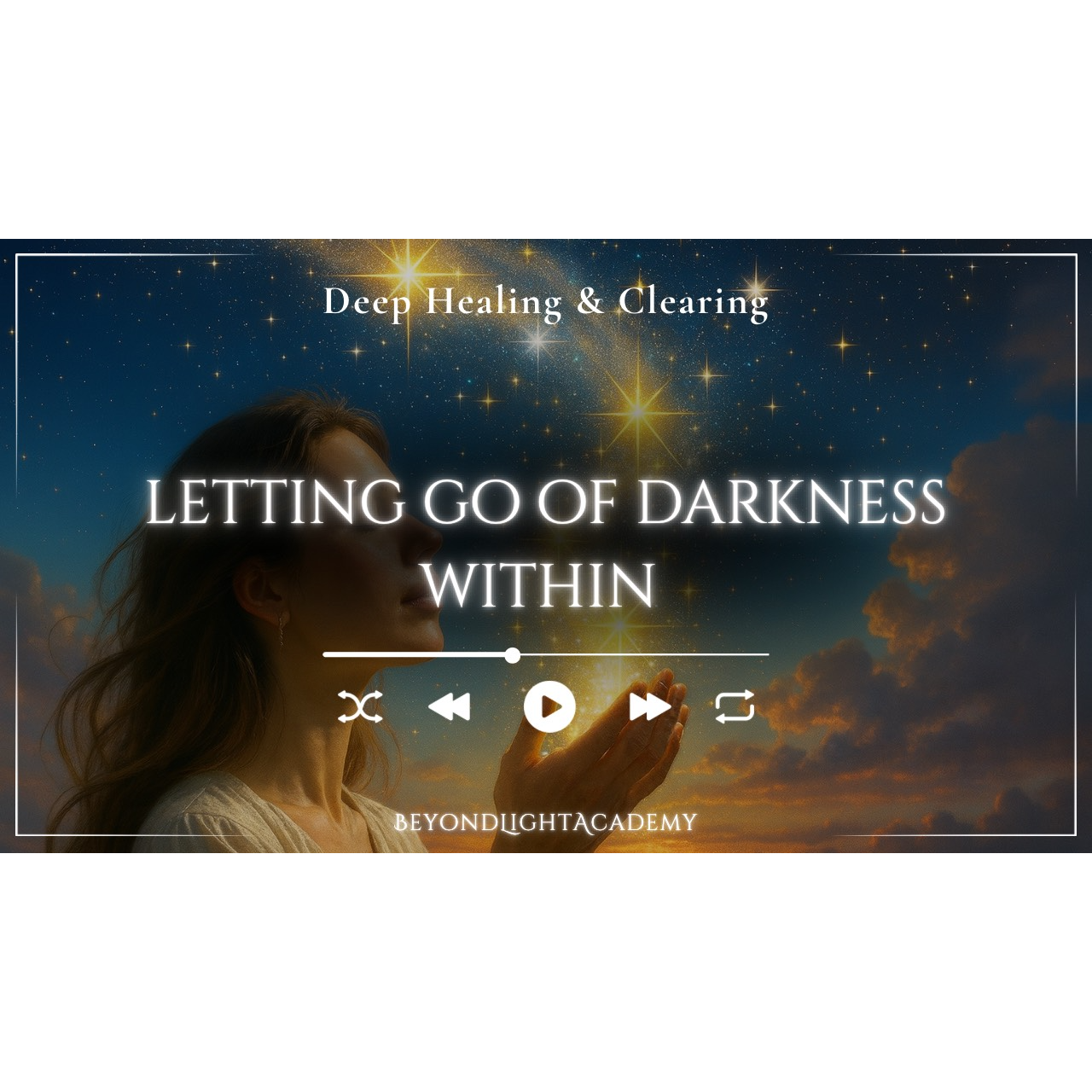 Letting Go of Darkness Within