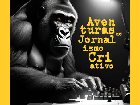 Aventuras no Jornalismo Criativo