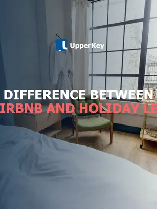 Difference Between Airbnb and Holiday Let