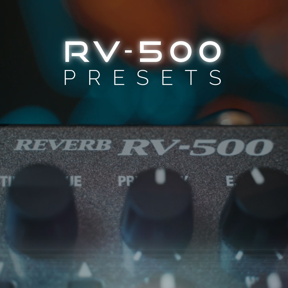 RV-500 Presets