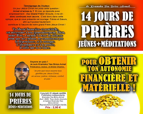 Livre, pour obtenir ton autonomie financière, et matérielle en 14 jours de prières, jeûnes et méditations