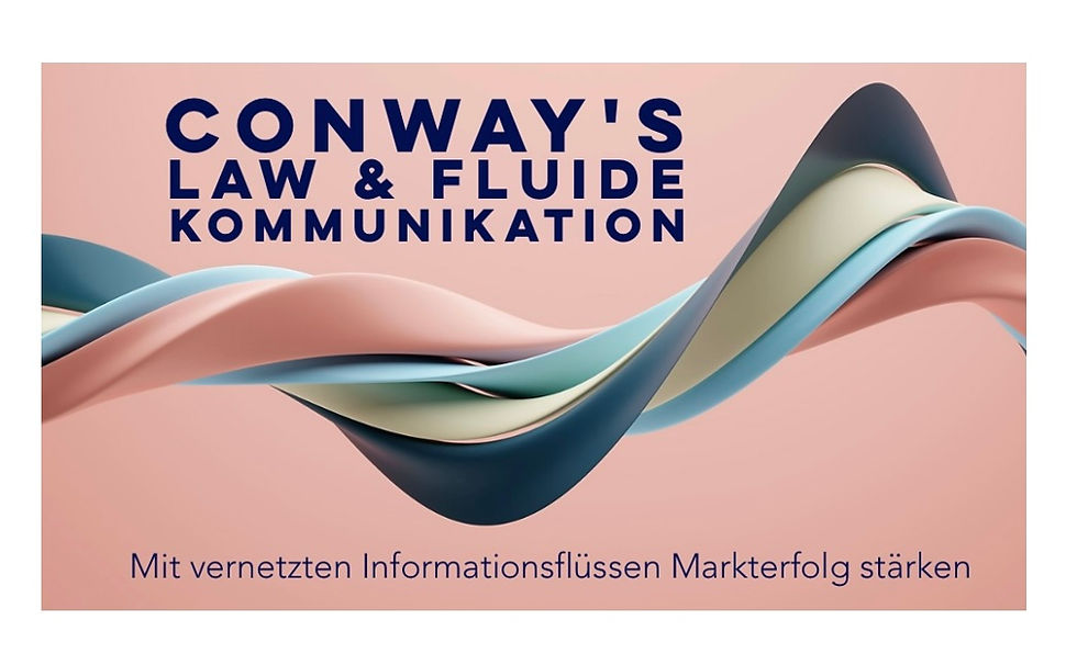 Conway's Law & Fluide Kommunikation