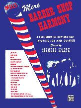 More Barber Shop Harmony