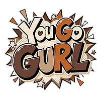 You Go Gurl Updated_edited.png