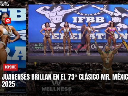Juarenses brillan en el 73° Clásico Mr. México 2025
