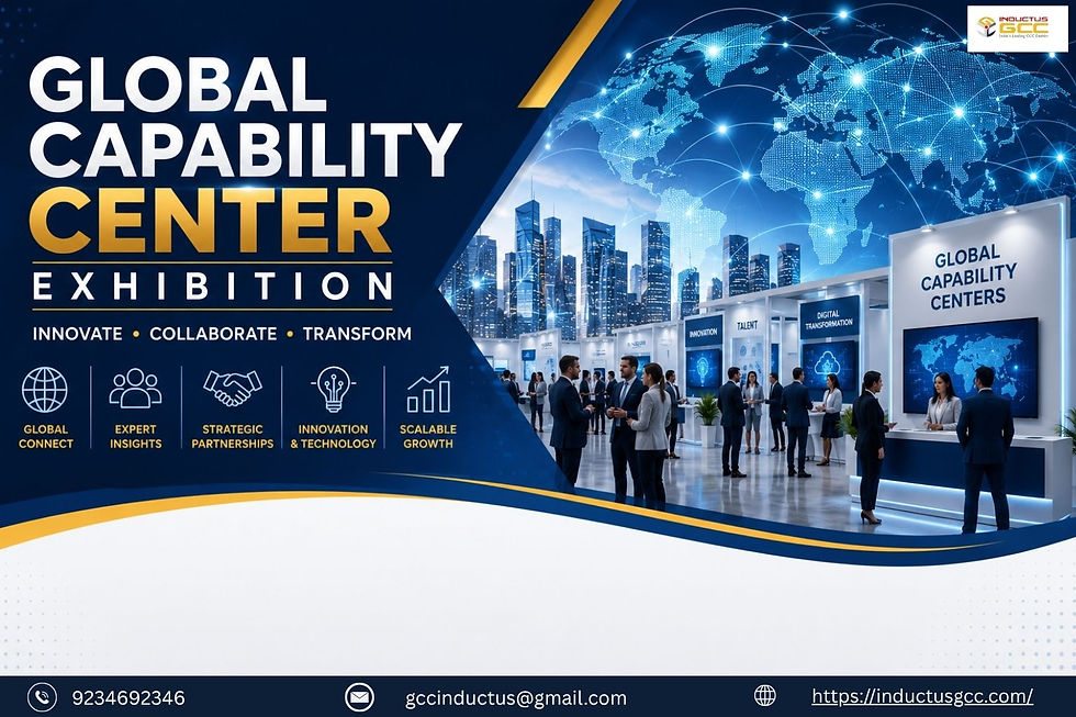 Global Capability Center Exhibition: Showcasing Innovation, Technology, and the Future of GCCs