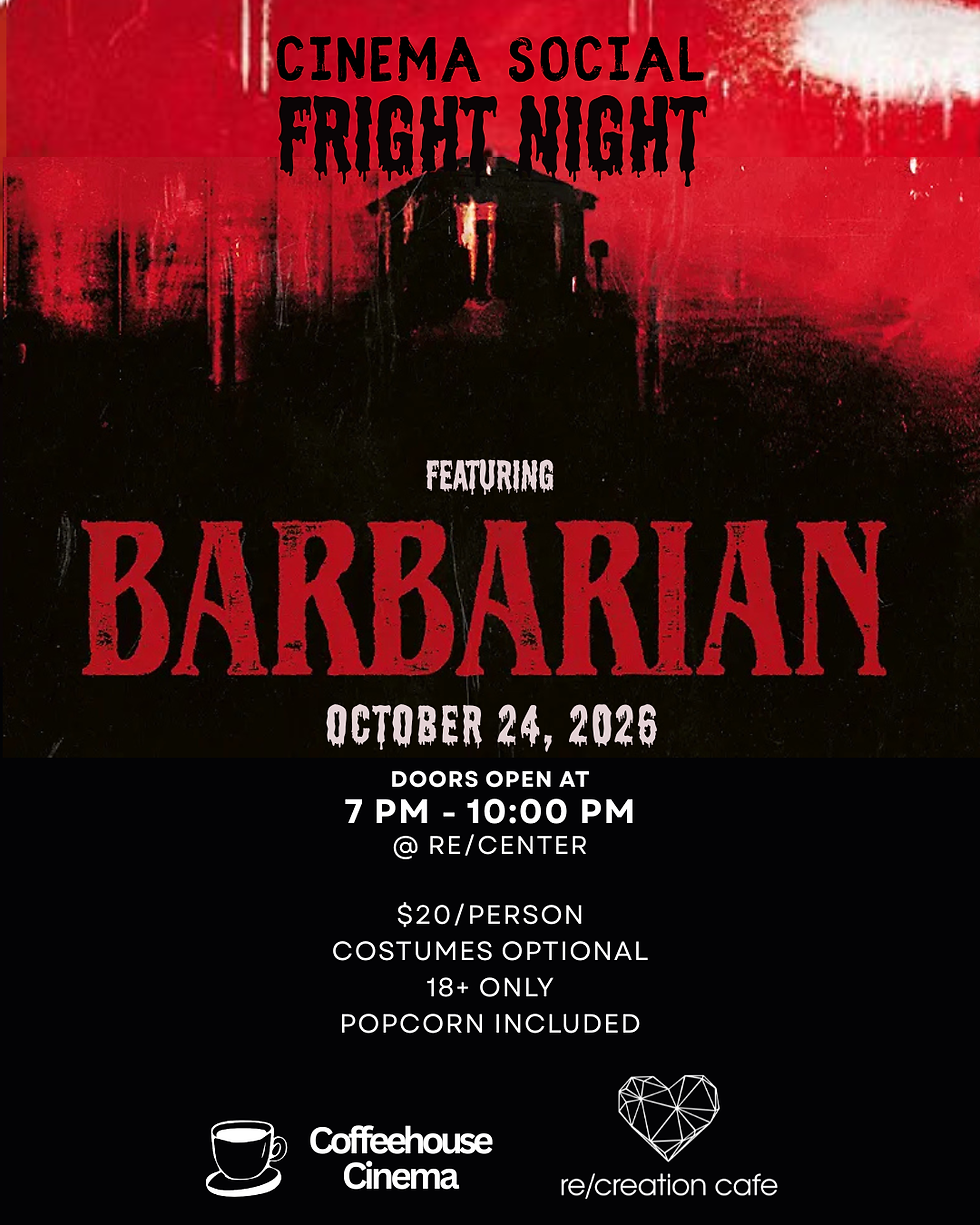 CINEMA SOCIAL // FRIGHT NIGHT!!!