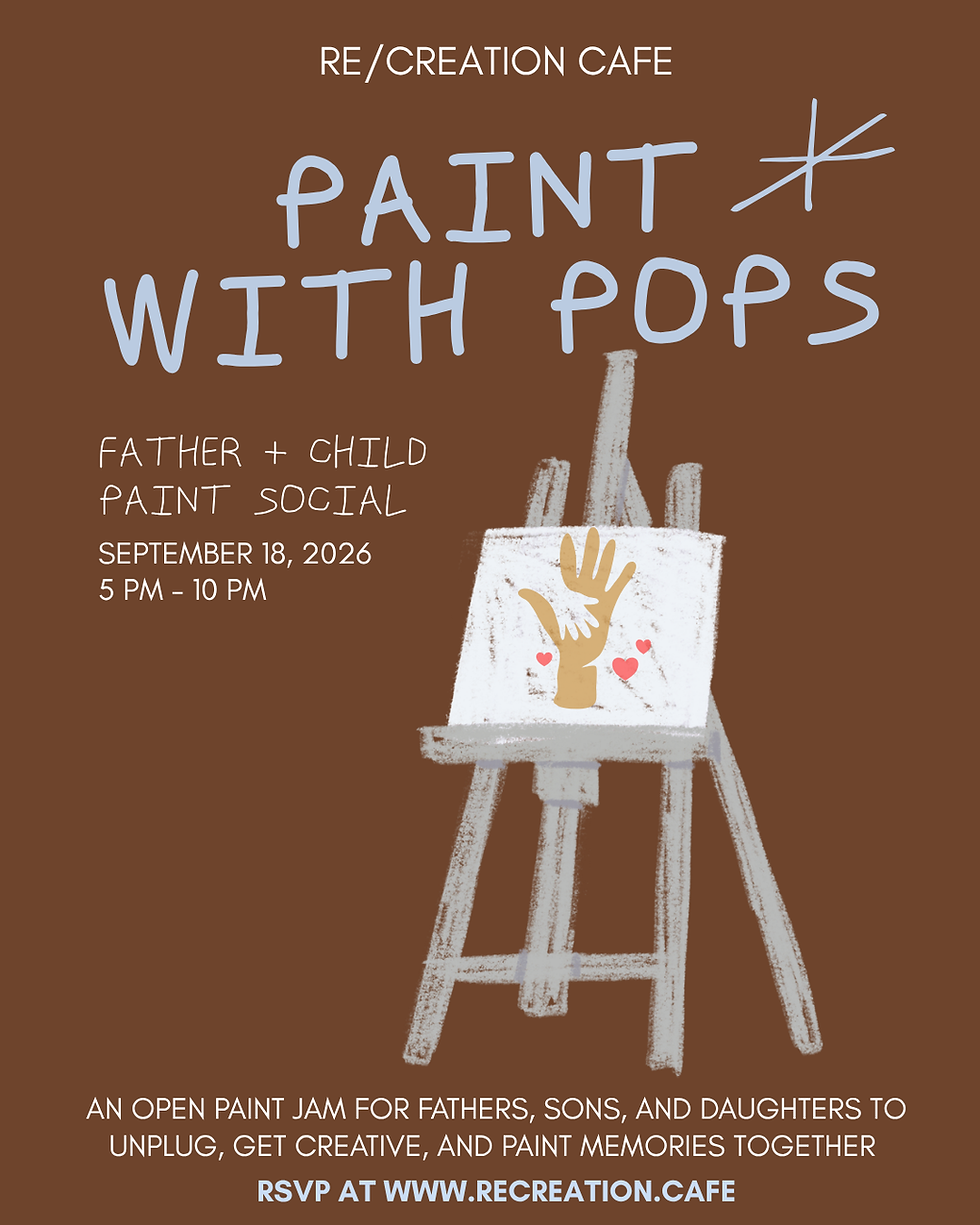 PAINT WITH POPS // Father + Child Paint Social