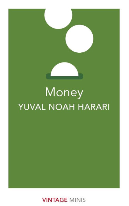 Green book cover with three white circles. Text reads: "Money, Yuval Noah Harari." "VINTAGE MINIS" is in red at the bottom. Minimalist design.