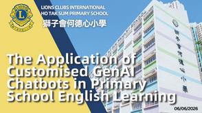 The Application of Customised GenAI Chatbots in Primary School English Learning