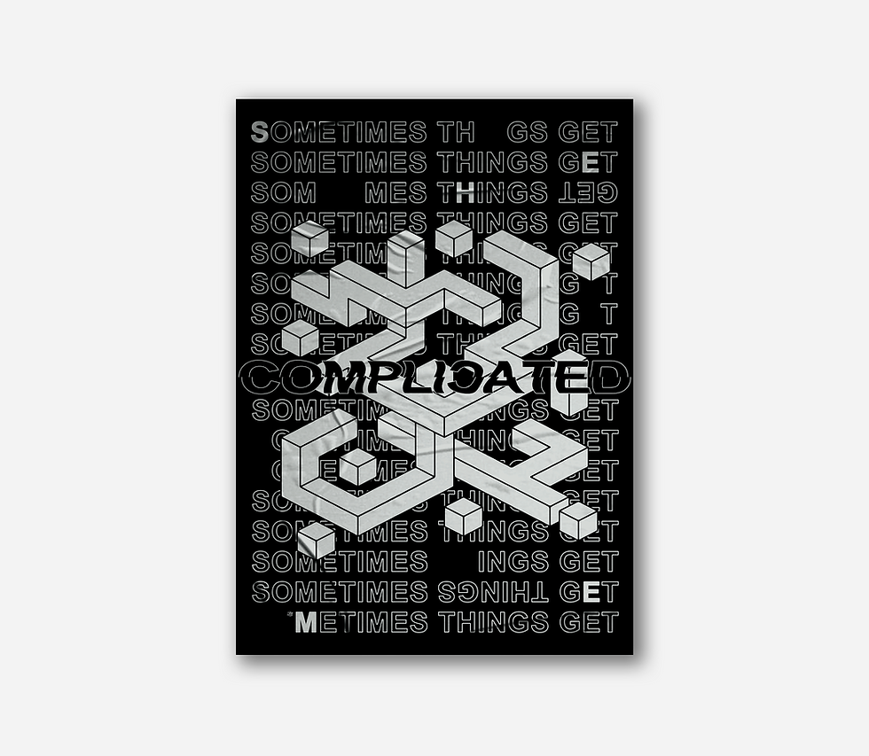 Complicated Things poster art design (paper)