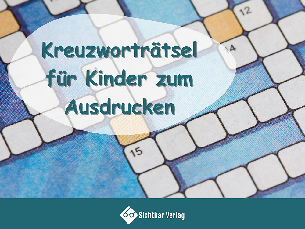 Kreuzworträtsel für Kinder ab 8 Jahren zum Ausdrucken