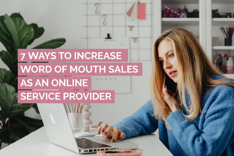 increase word of mouth sales as an online service provider blog post cover