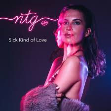Natalie Taylor Grey - Sick Kind of Love [2019]