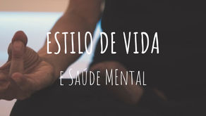 Estilo de Vida e Saúde Mental