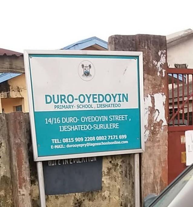 Entrance sign for Duro-Oyedoyin Primary School, located on Duro-Oyedoyin Street in Ijeshatedo-Surulere.