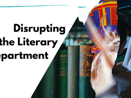 Disrupting the Literary Department