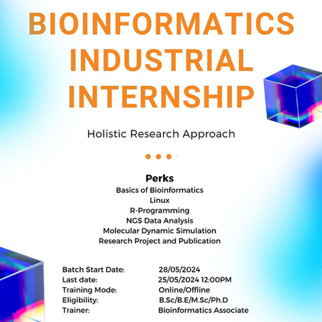 BioNome Academia is organizing 3 and 6 Months Bioinformatics industrial Internship Starting from 28th May 2024