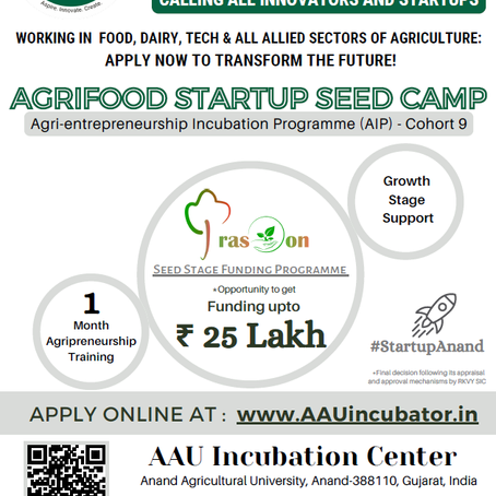 Agrifood Startup Seed Camp Agri-entrepreneurship Incubation Programme (AIP) - Cohort 9 