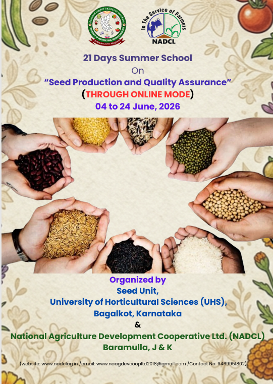 21 Days Summer School on “Seed Production and Quality Assurance” (SS/SPQA-2026) Last Date: 30 April, 2026.