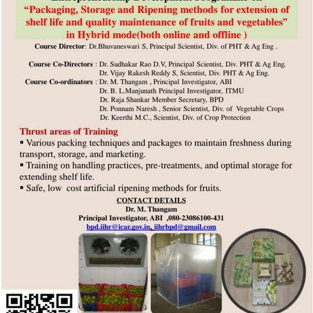 Entrepreneurship Development Programme on Packaging, Storage and Ripening methods for extension of shelf life and quality maintenance of fruits and vegetables, Date: 5.12.2024                         