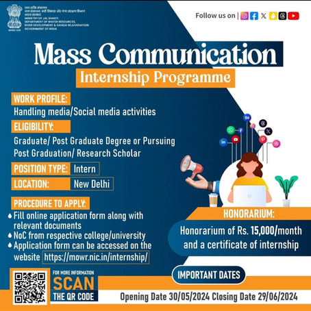 Internship programme- Mass communication in the Department of Water Resources. River Development and Ganga Rejuvenation (DoWR. RD &GR). Ministry of Jal Shakti
