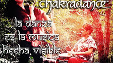 Descubre porque #Chakradance es una Experiencia Unica: