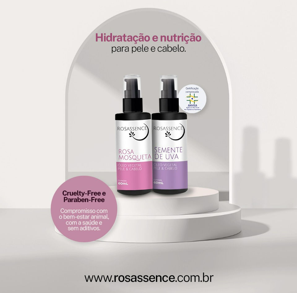 Óleos de Semente de Uva e Rosa Mosqueta: Benefícios Para Pele e Cabelo 