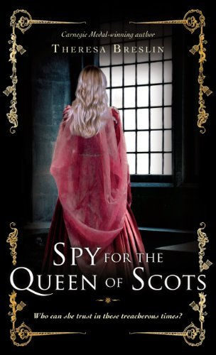 Book Review: Spy For The Queen Of Scots