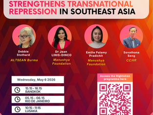 Manushya hosts session at RightsCon 2026: How the UN Cybercrime Treaty strengthens transnational repression in Southeast Asia