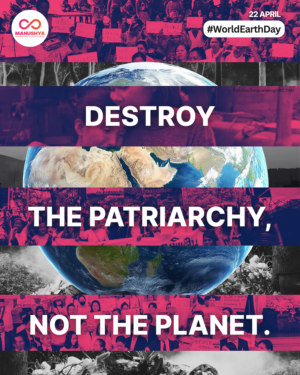 Earth Day 2026: Destroy the patriarchy, not the planet 🌏