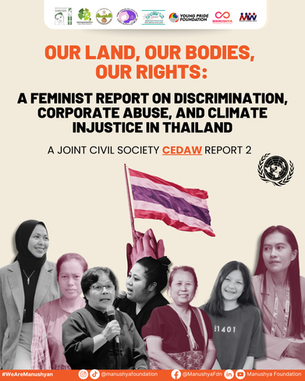 #CEDAW 🇺🇳 Manushya brings the voices of the Women Fighting Corporate Abuse and Climate Injustice in Thailand to the UN! 
