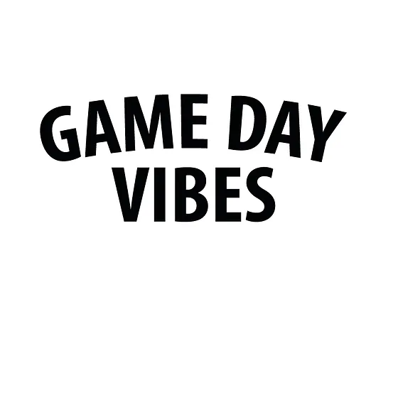 Game Day Vibes Free Iron On Transfer Slay Silly Quotes T Shirt Design In
