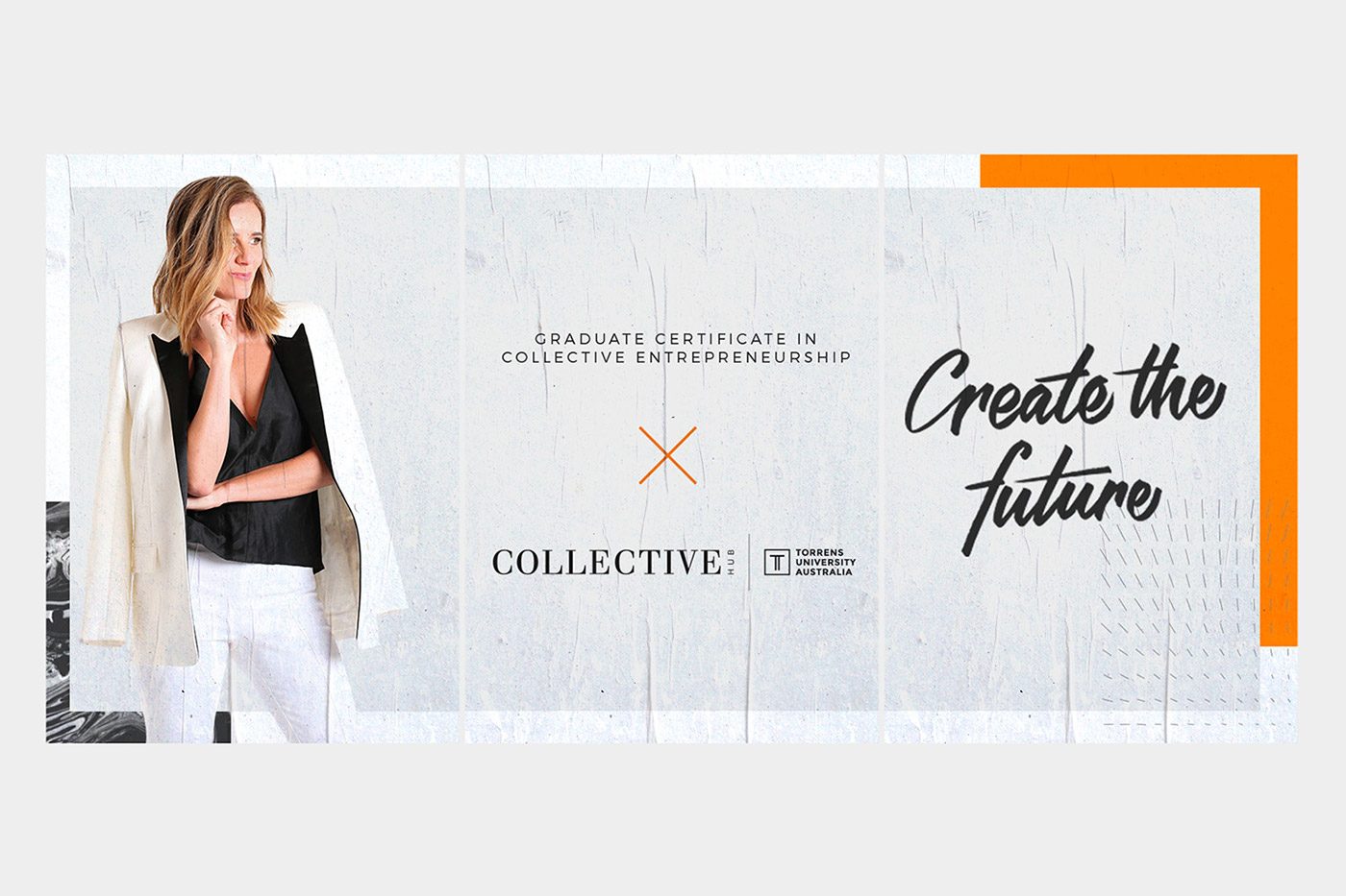 Collective Hub and Torrens University Create the future campaign banner