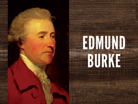 Edmund Burke, The Father of Conservatism